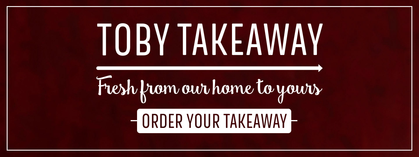 Takeaway At Toby Carvery In Toby Carvery Wakefield